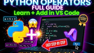 Mastering Python Operators - A Complete Guide