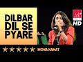 Dilbar Dil Se Pyare - Mona Kamat - Chote Burman 2016