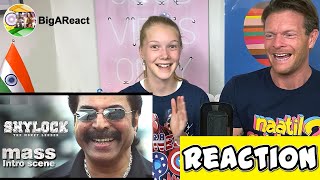 SHYLOCK MASS INTRO SCENE REACTION | Mammootty | #BigAReact