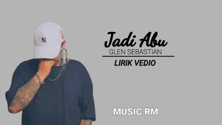 Jadi abu - glen sebastian lagu🎶 timur 2022 Lyrik vedio