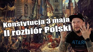 II rozbiór Polski | Konstytucja 3 maja [Co za historia odc.26]