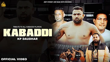 Kabaddi | KP Daudhar | Jeet Sydney | Baba BoysRecords | New Punjabi Song | Latest PunjabiSong 2023