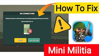 How to fix mini militia no connection problem || Mini militia no connection problem n2-1 Today Issue screenshot 5