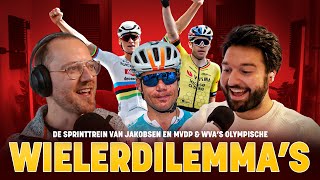 Olympische dilemma’s MVDP & WVA, en de sprinttrein van Jakobsen |  WielerFlits Podcast