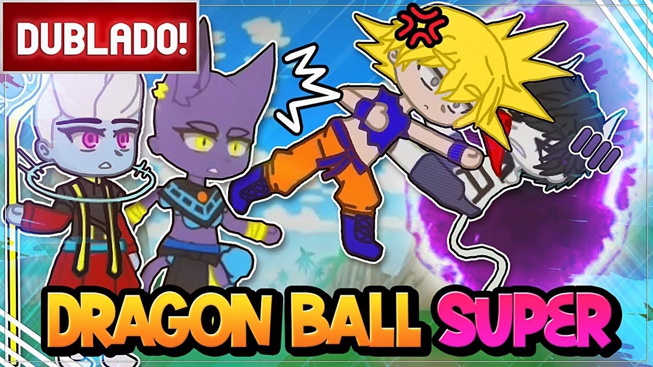 [ DUBLADO ] 😱 O CRIADOR NO MUNDO DE DRAGON BALL SUPER l MINI FILME GACHA CLUB