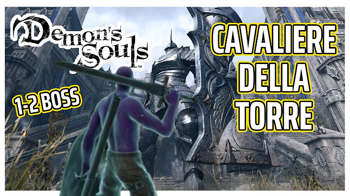 DEMON'S SOULS PS5 REMAKE - Il Sentiero del Signore + BOSS (MONDO 1-2)