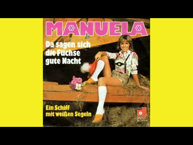 Manuela - Ein Schiff Mit Weissen Segeln
