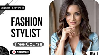 Fashion Styling Course for Beginners | Become a Professional Stylist (Day 1)