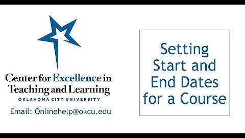 Setting Start and End Dates for a Course