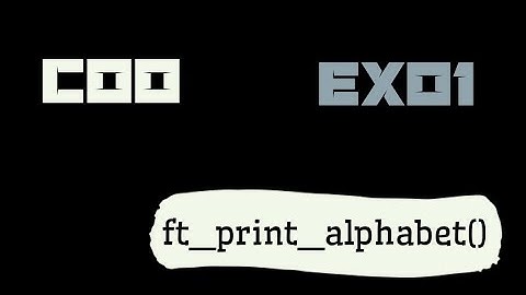 C00 _ ex01 | ft_print_alphabet() , piscine 42 and 1337 👨‍💻