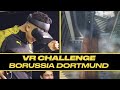 Borussia Dortmund walked the plank and it almost broke Jadon Sancho | VR Challenge E01