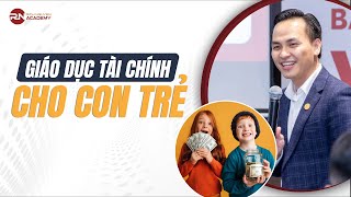 GIÁO DỤC TÀI CHÍNH CHO 