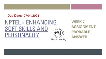 NPTEL:- Enhancing  Soft Skills and Personality Week 7 Assignment Answer 2021/mecha learning