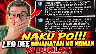 LEO DEE MAY BANAT NA NAMAN KAY DOKLAT‼️