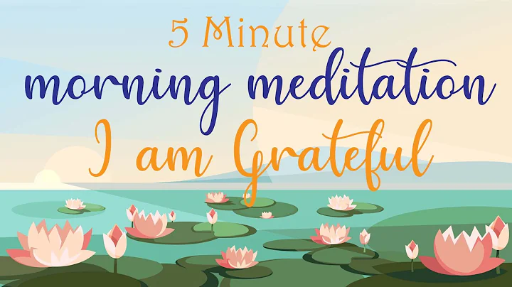 Guided 5 Minute Morning Gratitude Meditation