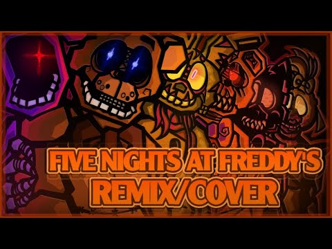 [FNAF] Five Nights At Freddy's Song Re-Animated Collab Remix/Cover By  @APAngryPiggy