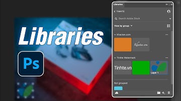 Giới thiệu tính năng Libraries trong Photoshop