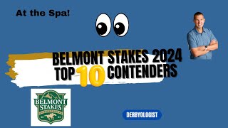 Belmont Stakes 2024 Top 10 Contenders