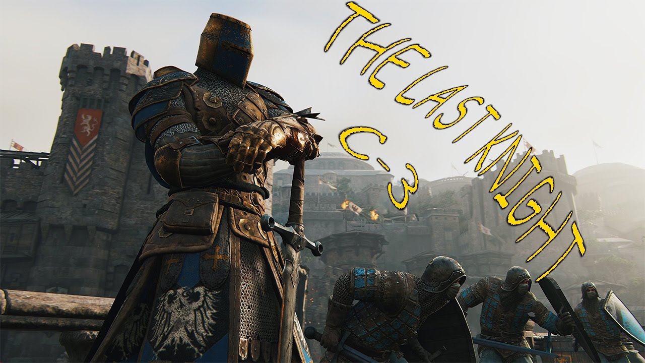 FOR HONOR CP3 LA ULTIMA MISION YouTube