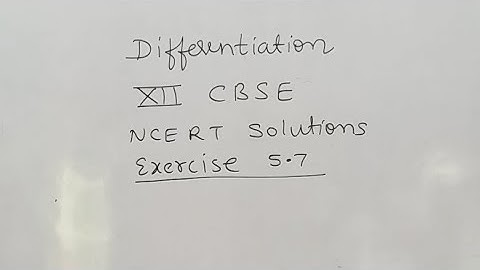 second order derivative ,  Class 12 ncert Solutions Maths Exercise 5.7 Question 1 to 10