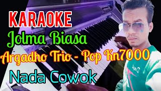 Arghado Trio - Jolma Biasa [ Karaoke Kn7000 ] Nada Cowok