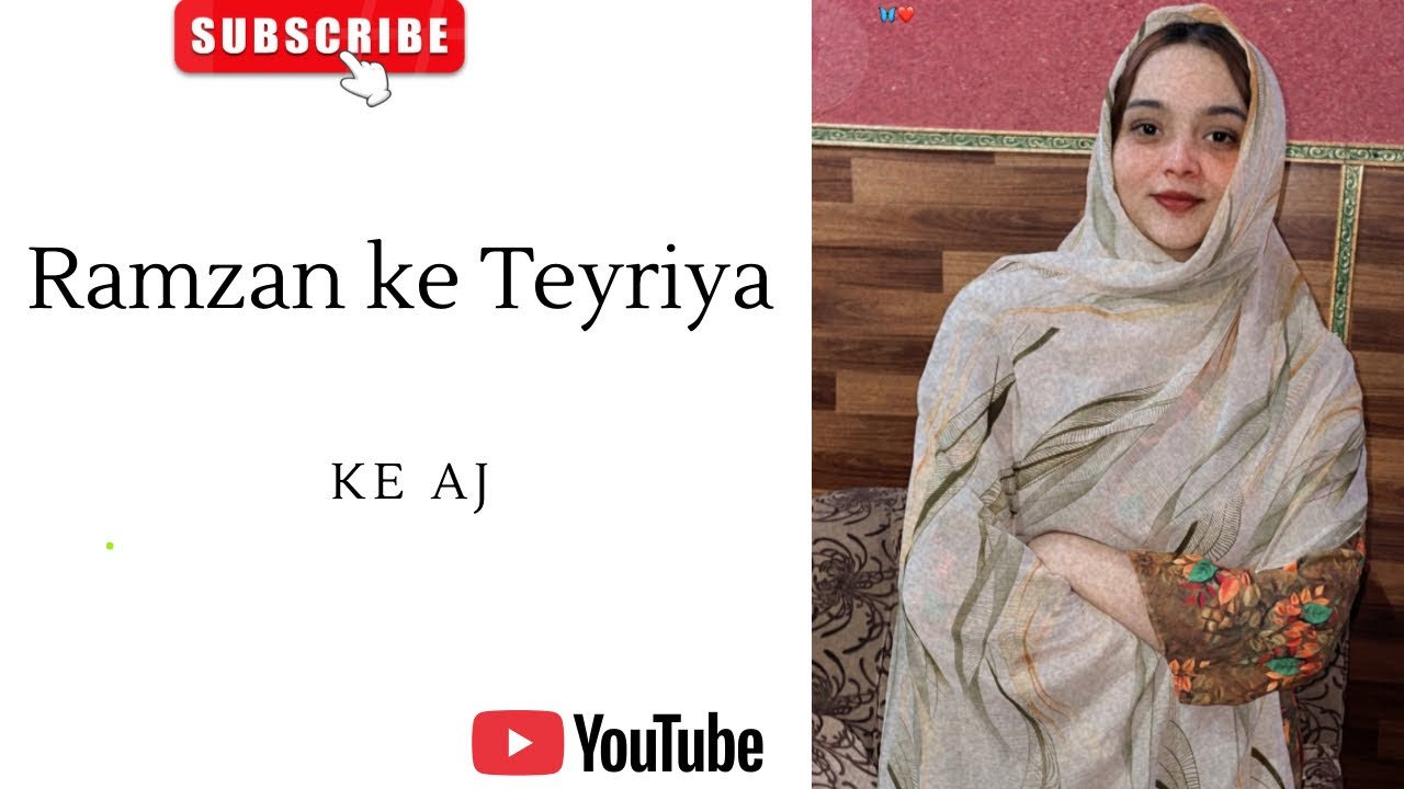Ramzan ke Teyriya ke aj ❤️🫶🏻😍