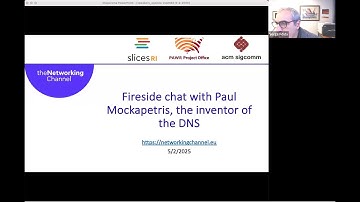 Fireside chat with Paul Mockapetris, the inventor of the DNS. What’s in a name!