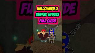 Halloween Pt.2 Full Guide