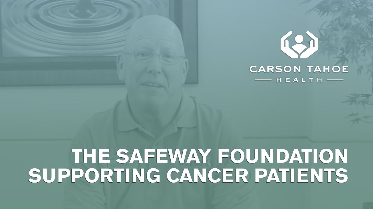 The Safeway Foundation Supports Cancer Patients in Need YouTube