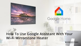 How To Connect The Smart Life App To Google Assistant | Mirrorstone Heating screenshot 4