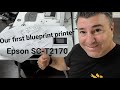 Epson SC T2170 24-Inch Wireless wide format blueprint Printer review. Printing blueprints.