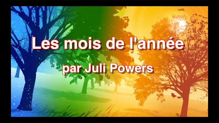 Les mois de l'anne - Juli Powers (version officiel...