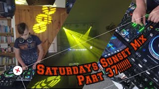Saturdays Sunset Mix Part 37 With Dj Danny Dante 