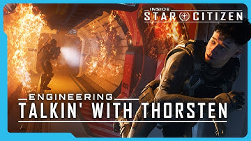 Inside Star Citizen | Engineering Talkin