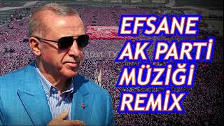 Ak Parti̇ Efsane Müzi̇ği̇ Remi̇x Yüksek Kali̇te