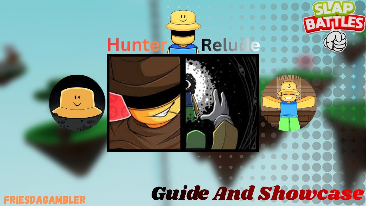 Relude Guide Relude and Hunter are AMAZING! | Roblox Slap Battles Guide and Showcase ...