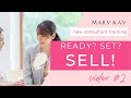 Getting Your Biz Off to a Great Start Ready, Set, Sell (Mary Kay New Consultant Training - Video #2)