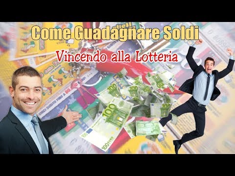 Video: Come Fare Soldi Alla Lotteria