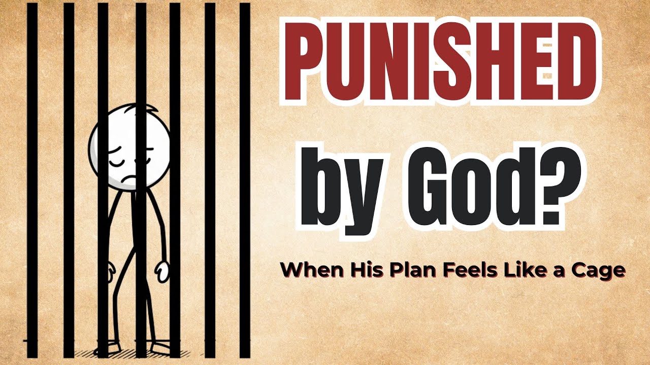 When God's Plan Feels More Like a Punishment