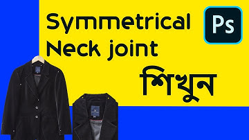 Symmetrical Neck joint | ghost mannequin | Photoshop tutorial Bangla Full Video  #2023