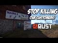 RUST | STOP KILLING OUR CUSTOMERS! The Shop Series! Feat. Max Mears S5-E3