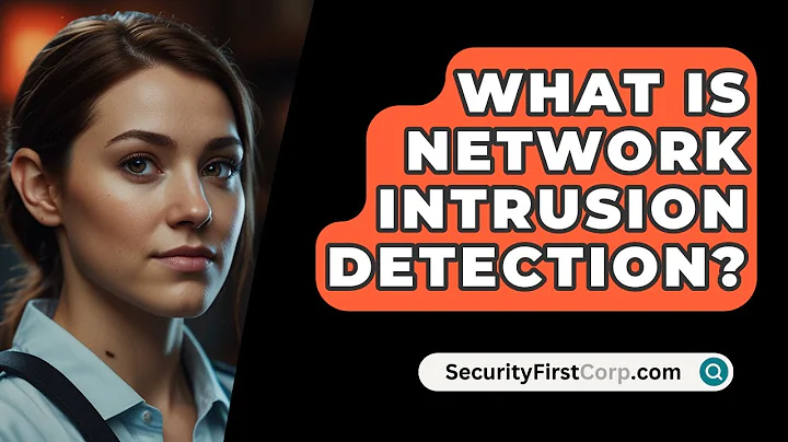 What Is Network Intrusion Detection? - SecurityFirstCorp.com