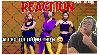 REACTION AI CHO TÔI LƯƠNG THIỆN I CHỊ ĐẸP ĐẠP GIÓ RẼ SÓNG | Lyric chiến quá !!!