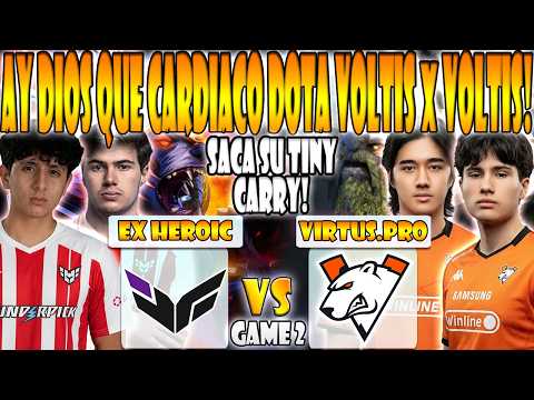EX HEROIC vs VIRTUS.PRO BO3[GAME 2] TAILUNG, YUMA VS TIMADO, ABED, SABERLIGHT -DREAMLEAGUE SEASON 29