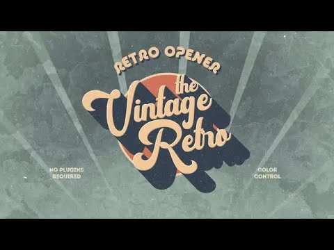 Retro Vintage Opener After Effects Templates