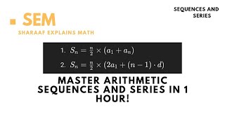 Learn Arithmetic Sequence and Series in 1 Hour