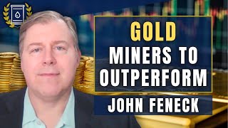 We Don't Need a Higher Gold Price for Mining Stocks to Rise: John Feneck