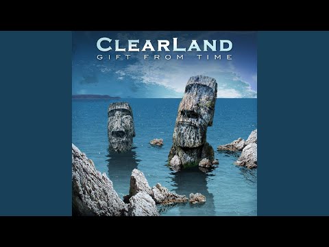 Clearland — The Way to Love You More