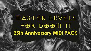 DOODOODOODOO - Master Levels for Doom II 25th Anniversary MIDI Pack