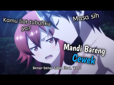 Ketika lu mandi bareng sama cewek lu...🤣🗿|| jedag jedug anime ✨